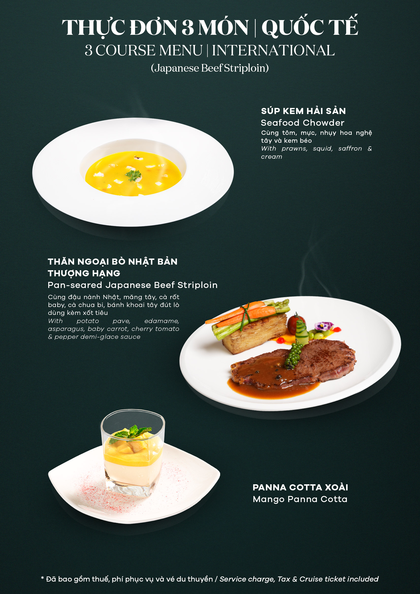 International 3 Course Set Menu (Japanese beef striploin)