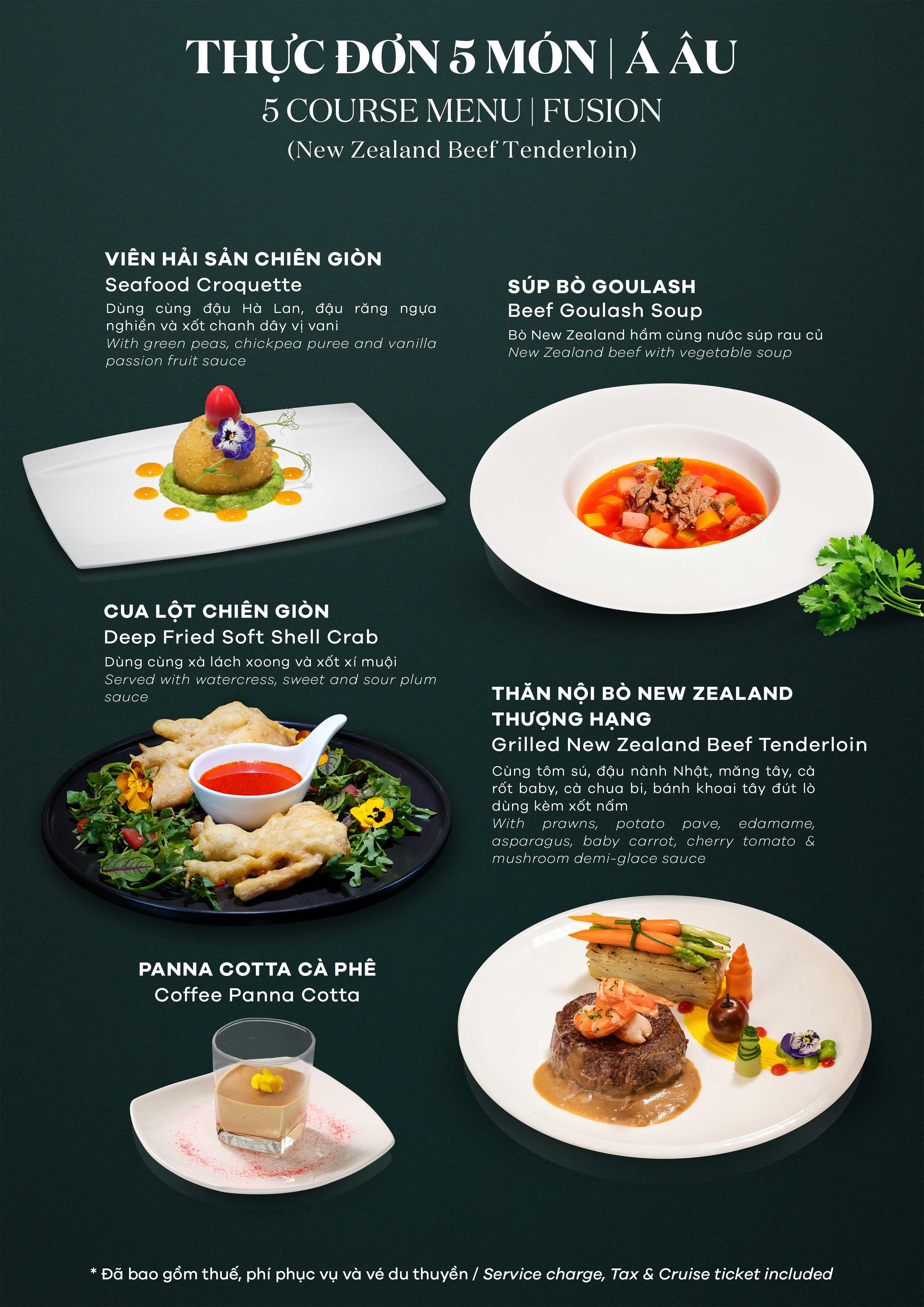 Fusion 5 course set menu (New Zealand beef tenderloin)